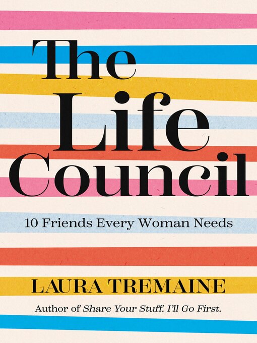 Title details for The Life Council by Laura Tremaine - Available